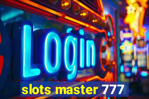 slots master 777